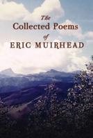 The Collected Poems of Eric Muirhead