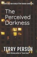 The Perceived Darkness