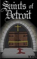 Saints of Detroit