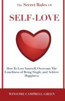 The Secret Rules of Self-Love