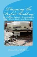Planning the Perfect Wedding