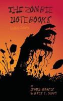 The Zombie Notebooks