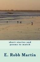Short Stories and Poems to Match