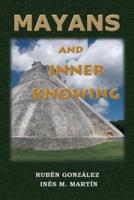 Mayans and Inner Knowing
