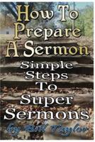 How to Prepare a Sermon
