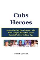 Cubs Heroes