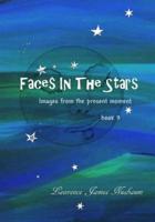 Faces in the Stars
