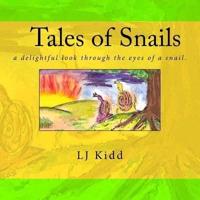 Tales of Snails