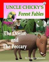 The Ocelot and The Peccary