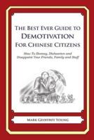 The Best Ever Guide to Demotivation for Chinese Citizens