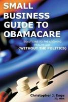 Small Business Guide to Obamacare