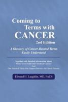 Coming to Terms With Cancer 2nd Edition