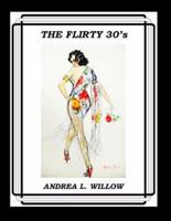 The Flirty 30'S