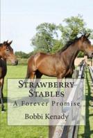 Strawberry Stables
