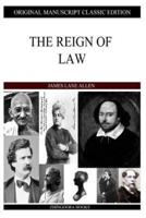 The Reign Of Law