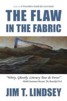 Flaw in the Fabric