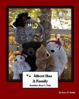 Albert Has A Family