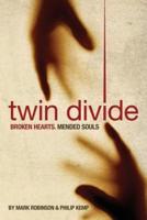 Twin Divide