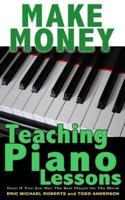 Make Money Teaching Piano Lessons