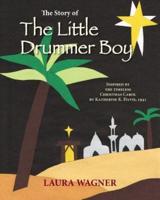 The Story of The Little Drummer Boy