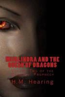 Miirlindra and the Queen of Dragons