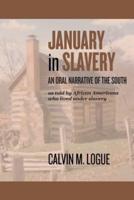 January in Slavery
