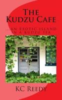 The Kudzu Cafe