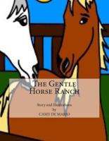 The Gentle Horse Ranch