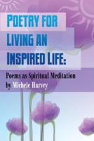 Poetry for Living an Inspired Life