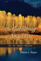 The Gathering at Angelfire