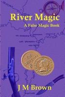 River Magic