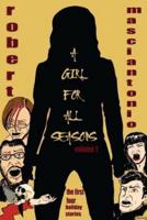 A Girl for All Seasons, Volume 1