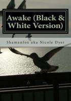 Awake (Black & White Version)