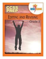 Rise & Shine CCSS Prep Grade 5 Editing and Revising