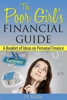 The Poor Girl's Financial Guide