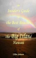 The New Insider's Guide to the Best Beaches of the Big Island Hawaii