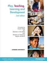 Play, Teaching, Learning and Development (Custom Edition)