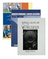 Calculus: Early Transcendentals, Pearson New International Edition + Understanding Linear Algebra Using MATLAB + Using MATLAB in Calculus