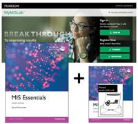MIS Essentials, Global Edition + MyLab MIS With eText