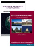Value Pack Business and Government in Volatile Times (Custom Edition) + Politics for Business Students (Custom Edition)
