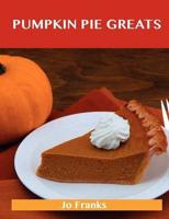 Pumpkin Pie Greats