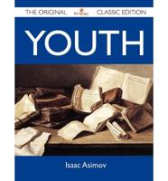 Youth - The Original Classic Edition