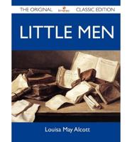 Little Men - The Original Classic Edition