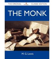 The Monk - The Original Classic Edition