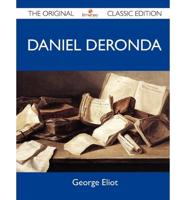 Daniel Deronda - The Original Classic Edition