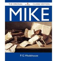 Mike - The Original Classic Edition
