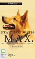 Starting With Max