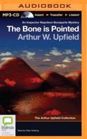 The Bone Is Pointed