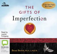 The Gifts of Imperfection