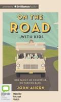 On the Road...with Kids